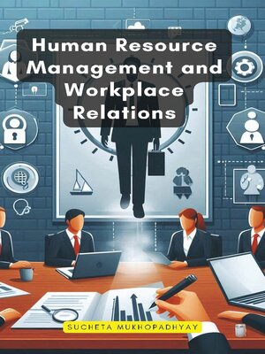 cover image of Human Resource Management and Workplace Relations